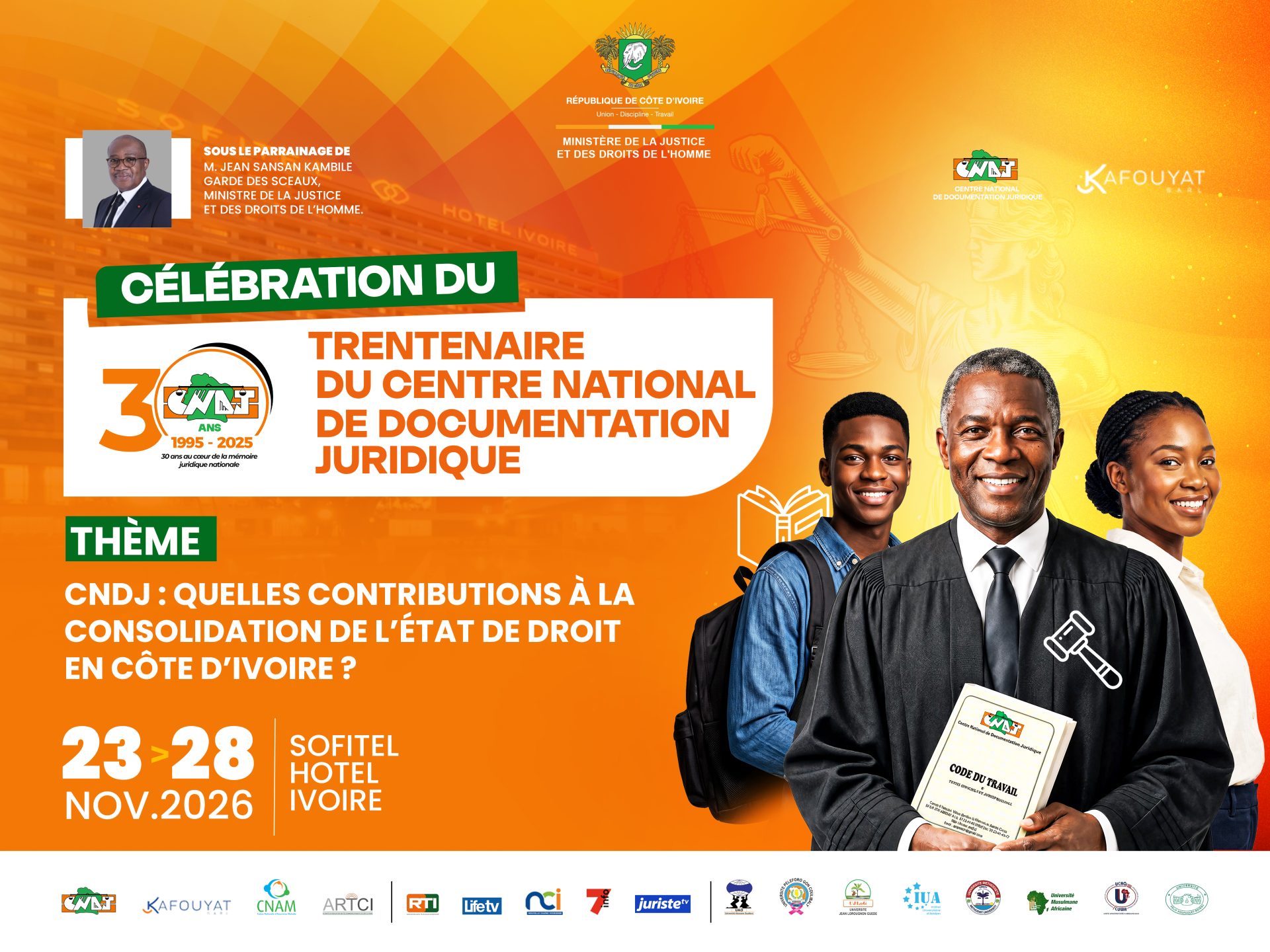 Célébration du trentenaire du Centre National de Documentation Juridique, du 23 au 28 novembre 2026 au Sofitel Hôtel Ivoire
